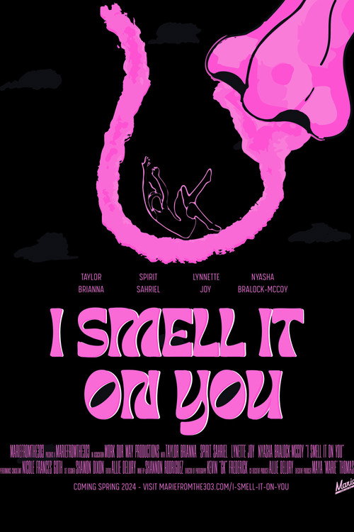 Movie poster for I Smell It on You
