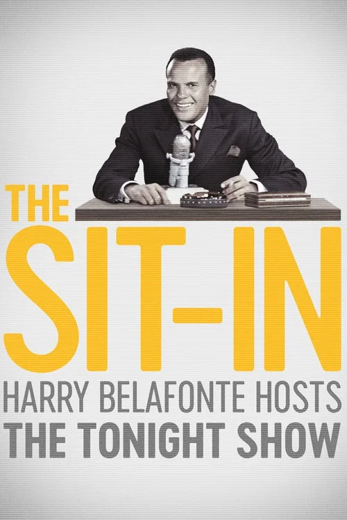 Movie poster for The Sit-In: Harry Belafonte Hosts The Tonight Show (2020)