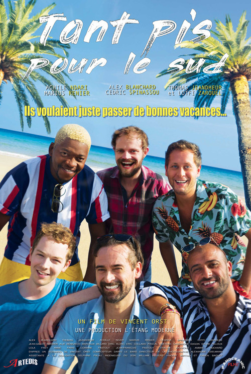 Movie poster for Tant pis pour le sud (2022)