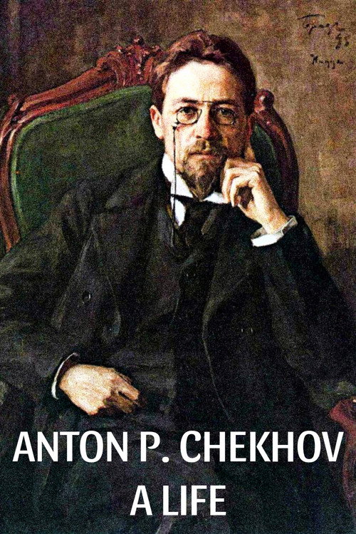 Movie poster for Anton P. Chekhov: A Life (1981)