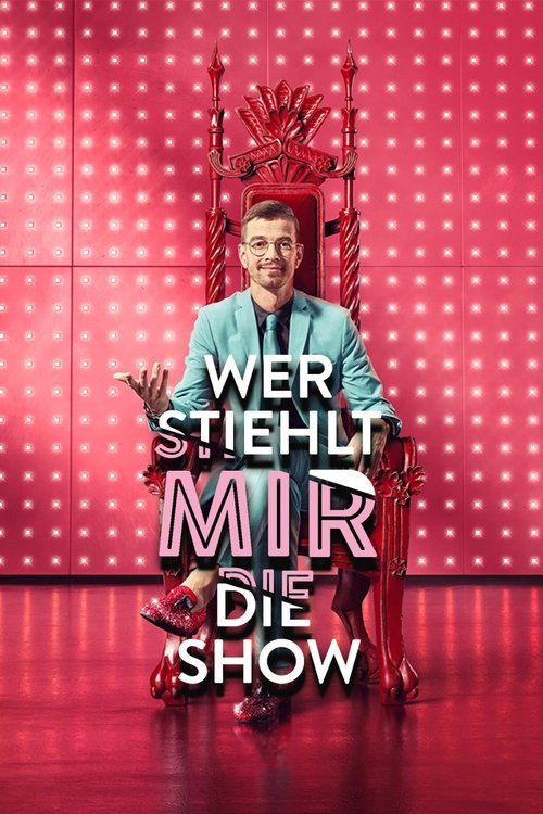 Wer stiehlt mir die Show? poster