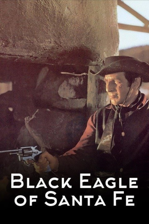 Movie poster for Black Eagle of Santa Fe (1965)