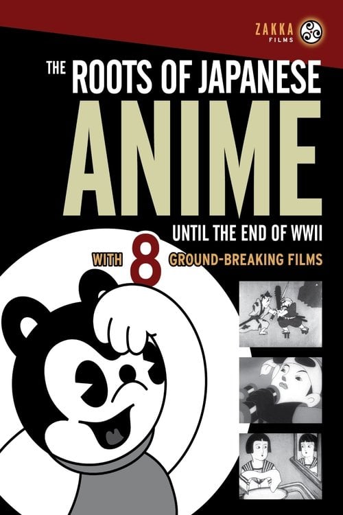 Movie poster for The Roots of Japanese Anime Until the End of WWII: 1930-1942 (2008)