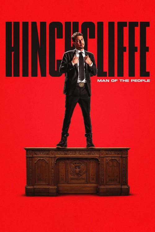 Movie poster for Tony Hinchcliffe: Man of the People (2026)