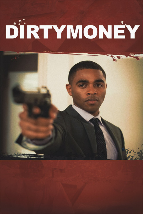 Movie poster for Dirtymoney (2013)