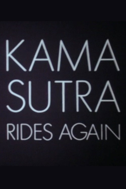 Movie poster for Kama Sutra Rides Again (1971)