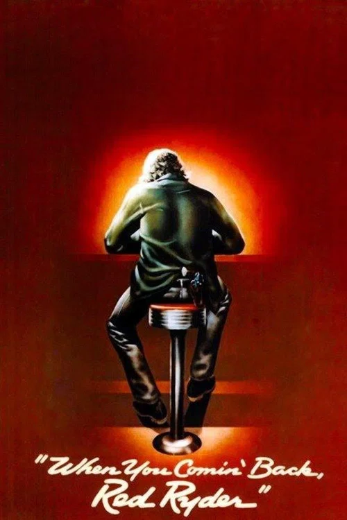 Movie poster for When You Comin' Back, Red Ryder? (1979)