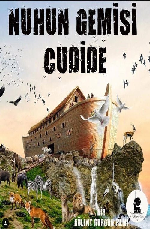 Movie poster for Nuh'un Gemisi Cudi'de (2021)