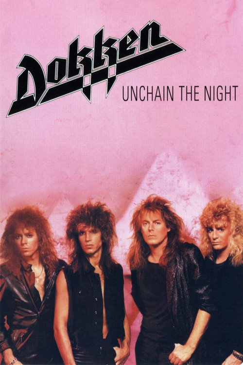 Movie poster for Dokken: Unchain the Night (1986)