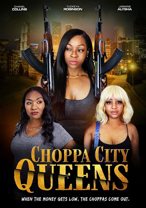 Movie poster for Choppa City Queens (2023)