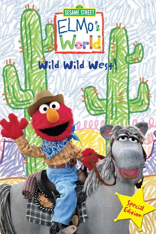 Movie poster for Sesame Street: Elmo's World: Wild Wild West! (2001)