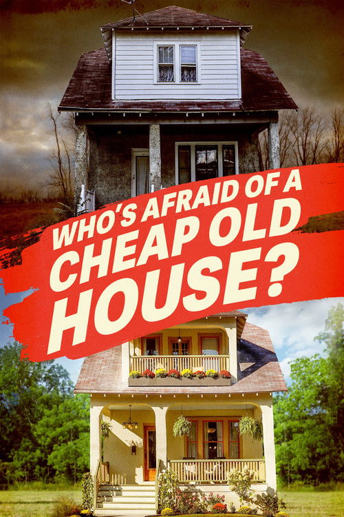 Series poster for Who's Afraid of a Cheap Old House? (2024)