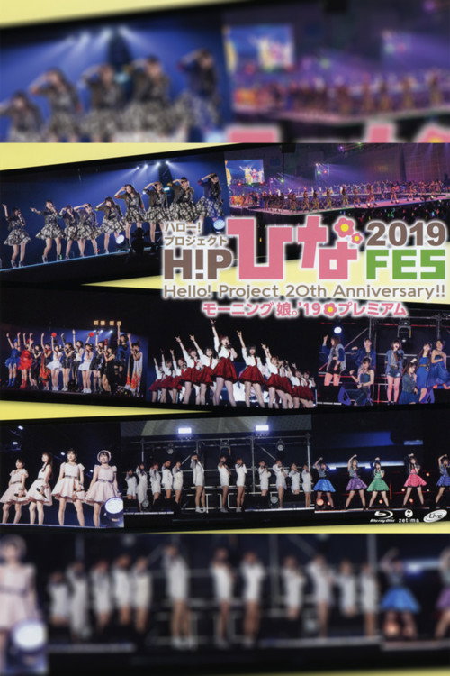 Movie poster for Hello! Project 2019 Hina Fes ~Morning Musume.'19 Premium~ (2019)