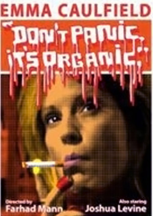 Movie poster for Don't Panic It's Organic (2013)