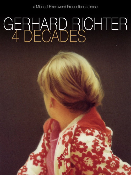 Movie poster for Gerhard Richter: 4 Decades (2005)