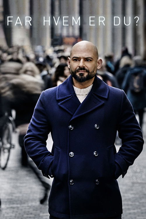 Far hvem er du? poster