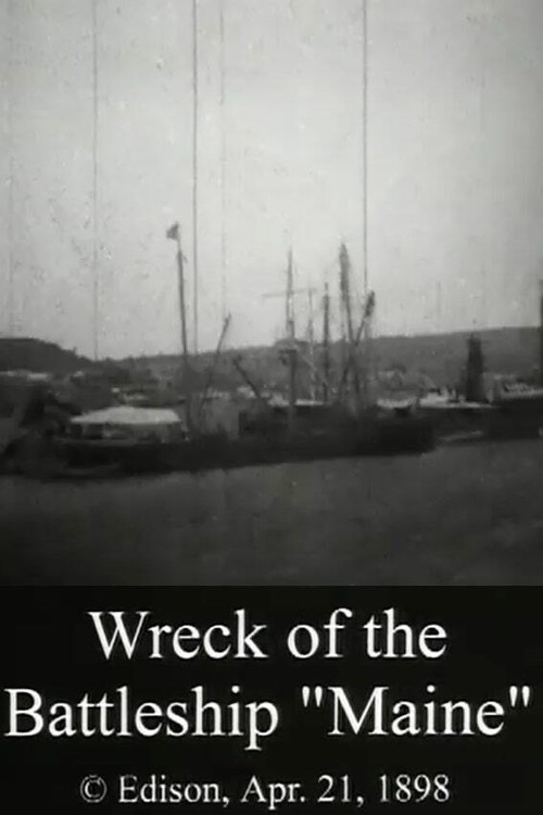 Movie poster for Wreck of the Battleship 'Maine' (1898)