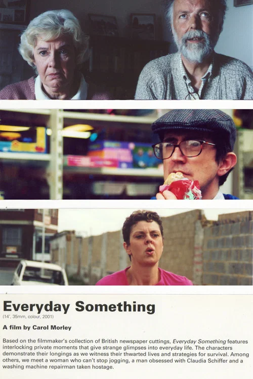 Movie poster for Everyday Something: True Stories from the 21st Century (2001)