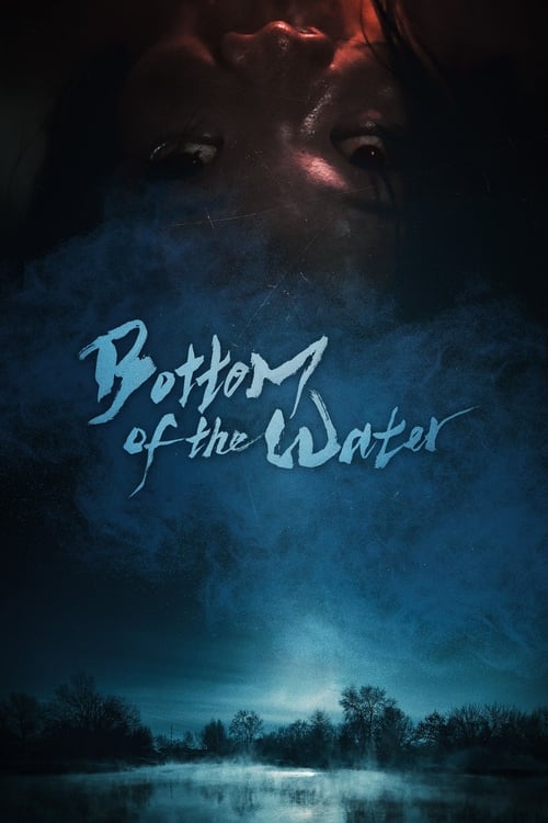Movie poster for Bottom of the Water (2023)