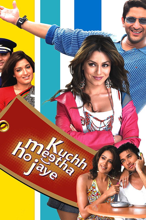 Movie poster for Kuchh Meetha Ho Jaye (2005)