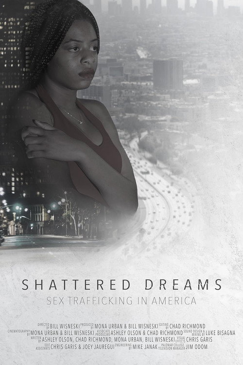 Movie poster for Shattered Dreams: Sex Trafficking in America (2019)