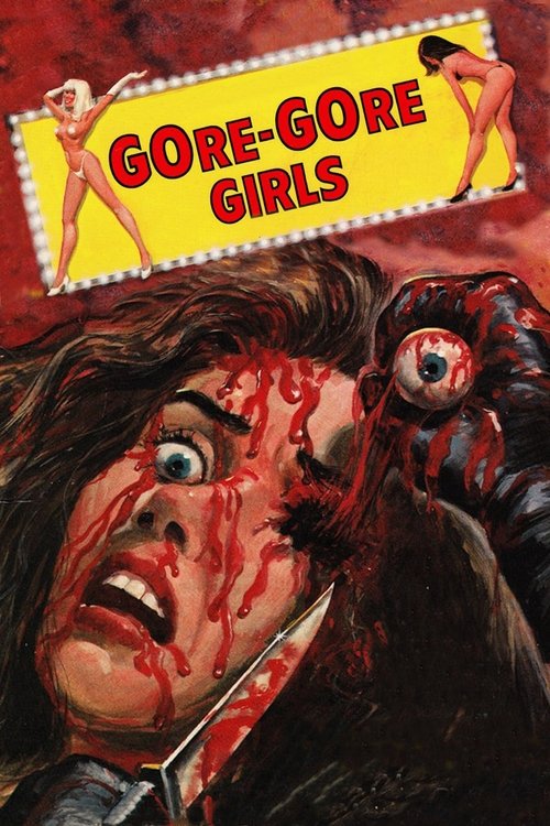 Movie poster for The Gore Gore Girls (1972)