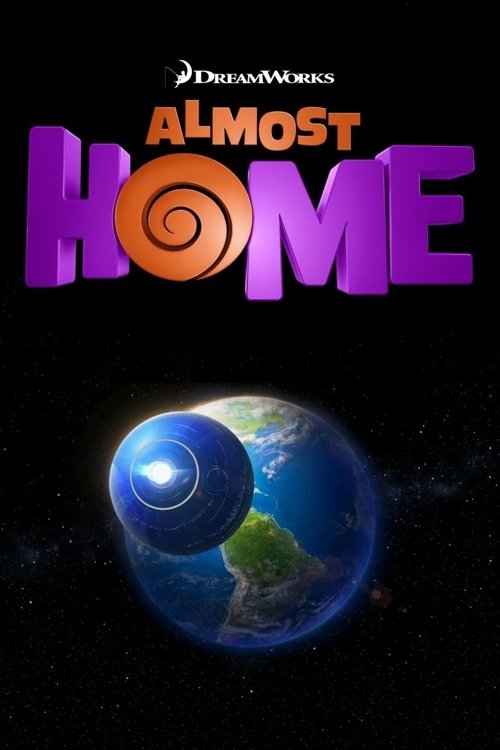 Movie poster for Almost Home (2014)