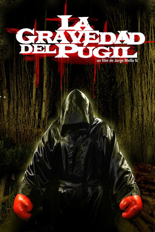Movie poster for La gravedad del púgil (2014)