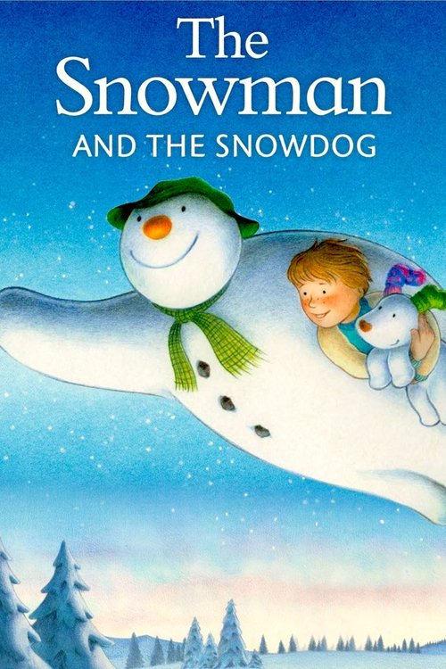Movie poster for The Snowman and the Snowdog (2012)