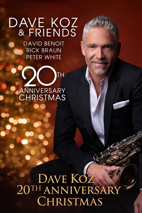 Movie poster for Dave Koz and Friends 20th Anniversary Christmas Special (2020)