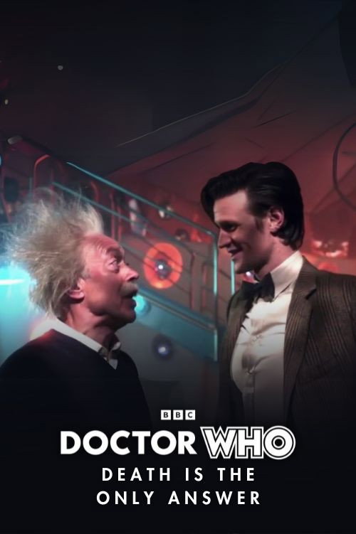 Movie poster for Doctor Who: Death is The Only Answer (2011)