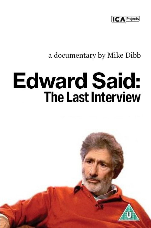 Movie poster for Edward Said: The Last Interview (2004)