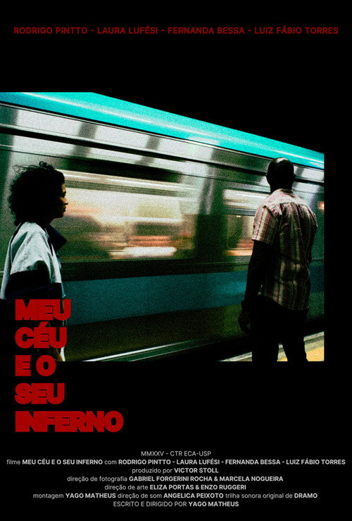 Movie poster for Meu Céu E O Seu Inferno