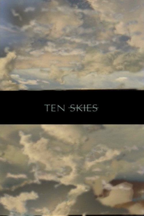 Movie poster for Ten Skies (2012)
