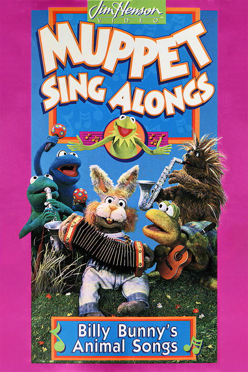Movie poster for Muppet Sing Alongs: Billy Bunny's Animal Songs (1993)