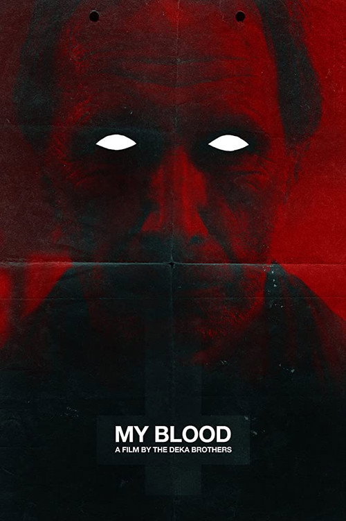 Movie poster for My Blood (2019)