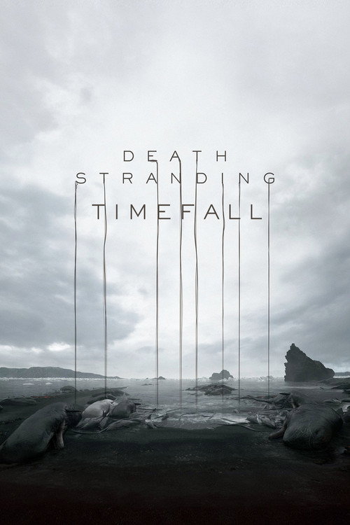 Movie poster for Death Stranding: Timefall - Behind the Scenes Making of Digital Video (2019)