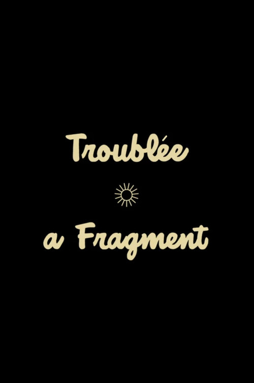 Movie poster for Troublée (2023)