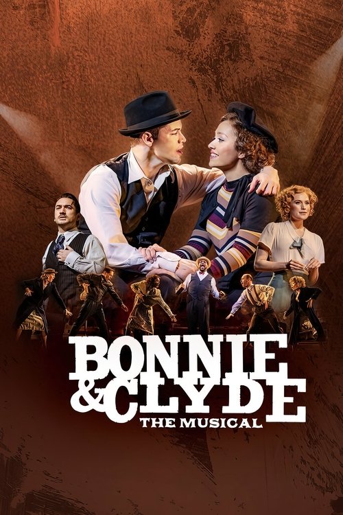Movie poster for Bonnie & Clyde: The Musical (2025)