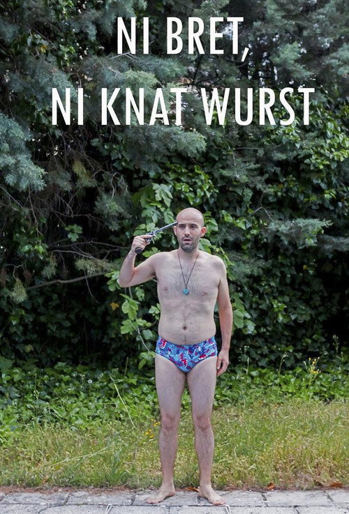Movie poster for Ni bret ni knat wurst
