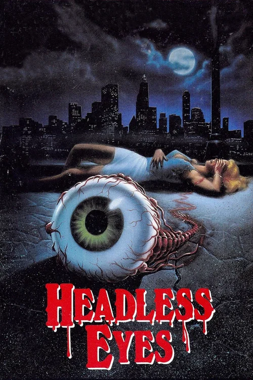 Movie poster for The Headless Eyes (1971)