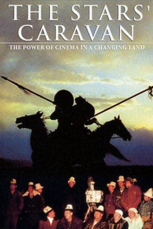 Movie poster for The Stars Caravan (2000)