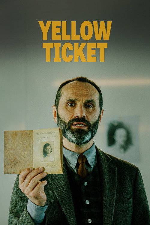 Movie poster for Yellow Ticket (2024)