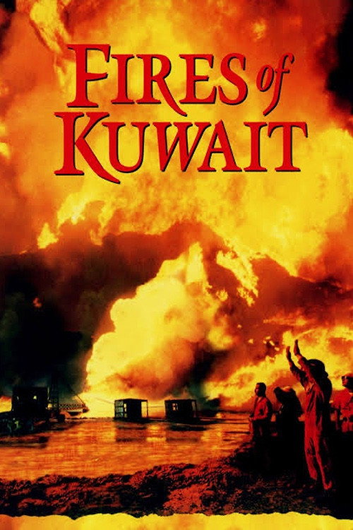 Movie poster for Fires of Kuwait (1992)