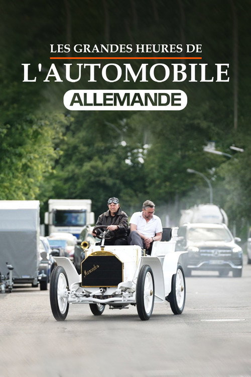 Movie poster for Les Grandes Heures de l'automobile allemande (2023)