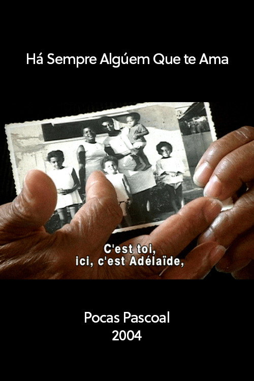 Movie poster for Há Sempre Alguém Que Te Ama (2004)