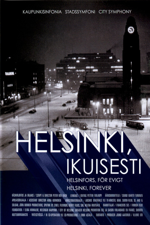 Movie poster for Helsinki, Forever (2008)