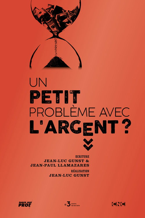 Movie poster for Un petit problème avec l'argent ? (2024)
