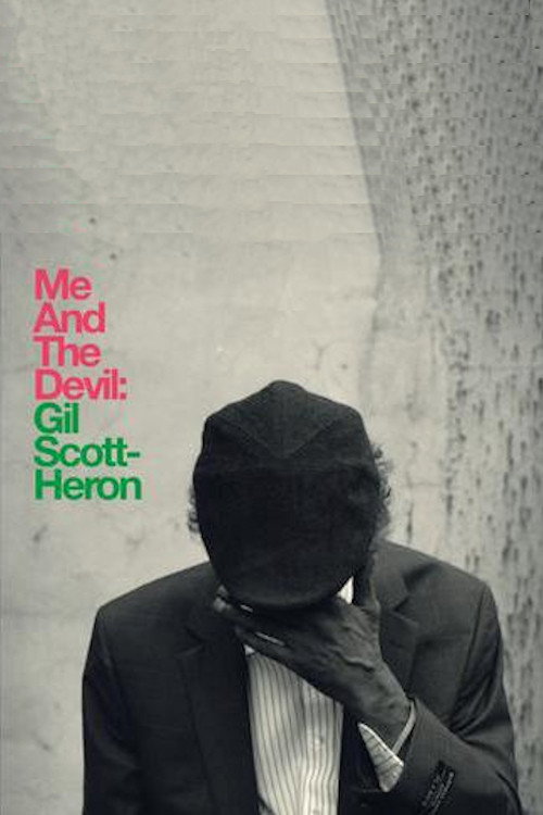 Movie poster for Gil Scott-Heron: Me and the Devil (2010)