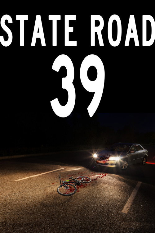 Movie poster for State Road 39 (2024)